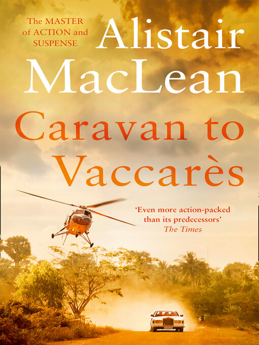 Title details for Caravan to Vaccares by Alistair MacLean - Wait list